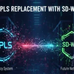 جایگزینی MPLS با SD-WAN